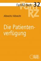 FamRZ-Buch 32: Die Patientenverfügung
