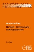 Band 02: Handels-, Gesellschafts- und Registerrecht, 7. Aufl. 2024
