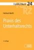 FamRZ-Buch 24: Praxis des Unterhaltsrechts, 3. Aufl. (Aug. 2016)