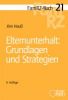 FamRZ-Buch 21: Elternunterhalt: Grundlagen und Strategien, 6. Aufl. (April 2020)