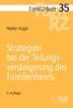 FamRZ-Buch 35: Strategien bei der Teilungsversteigerung des Familienheims, 6. Aufl. (Febr.) 2023