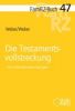 FamRZ-Buch 47: Die Testamentsvollstreckung (Juli 2024)