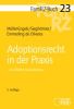 FamRZ-Buch 23: Adoptionsrecht in der Praxis, 5. Aufl. (Jan. 2026)