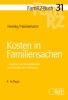 FamRZ-Buch 31: Kosten in Familiensachen, 4. Aufl. (Okt. 2026)