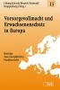 Band 13: Vorsorgevollmacht und Erwachsenenschutz in Europa