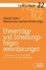 FamRZ-Buch 22: Eheverträge und Scheidungsfolgenvereinbarungen