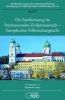 Band 21: Die Anerkennung im Internationalen Zivilprozessrecht - Europäisches Vollstreckungsrecht