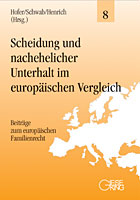 Band 08: Scheidung und nachehelicher Unterhalt im europäischen Vergleich