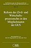 Band 16: Reform des Zivil- und Wirtschaftsprozessrechts in den Mitgliedstaaten der GUS