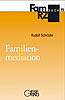 FamRZ-Buch 19: Familienmediation