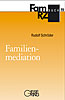 FamRZ-Buch 19: Familienmediation