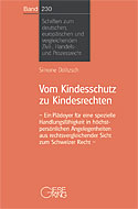 Band 230: Vom Kindesschutz zu Kindesrechten