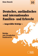 Band 10: Deutsches, ausländisches und internationales Familien- und Erbrecht