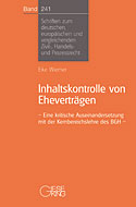 Band 241: Inhaltskontrolle von Eheverträgen