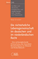 Band 240: Die nichteheliche Lebensgemeinschaft im deutschen und im niederländischen Recht