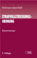 Strafvollstreckungsordnung, 9. Aufl. (Nov. 2015)
