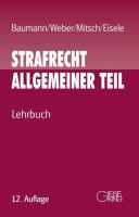 Strafrecht, Allgemeiner Teil, 12. Aufl. (Okt. 2016)