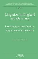 Band 19: Litigation in England and Germany