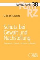 FamRZ-Buch 38: Schutz bei Gewalt und Nachstellung, 2. Aufl. (Mai 2019)