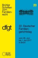 Band 20: 22. Deutscher Familiengerichtstag
