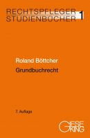 Band 01: Grundbuchrecht, 7. Aufl. 2023