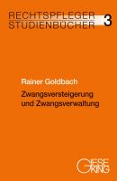 Band 03: Zwangsversteigerung und Zwangsverwaltung (März 2023)
