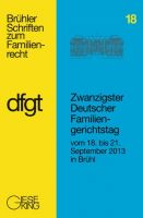 Band 18: Zwanzigster Deutscher Familiengerichtstag